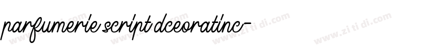 parfumerie script dceoratinc字体转换
